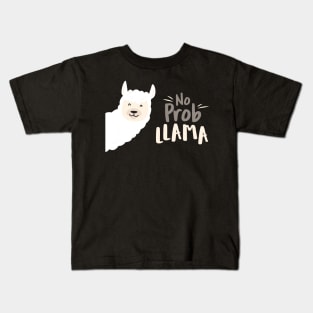 Llama Pun, No Problema, No Prob-llama. Get it? No? Ok. Kids T-Shirt